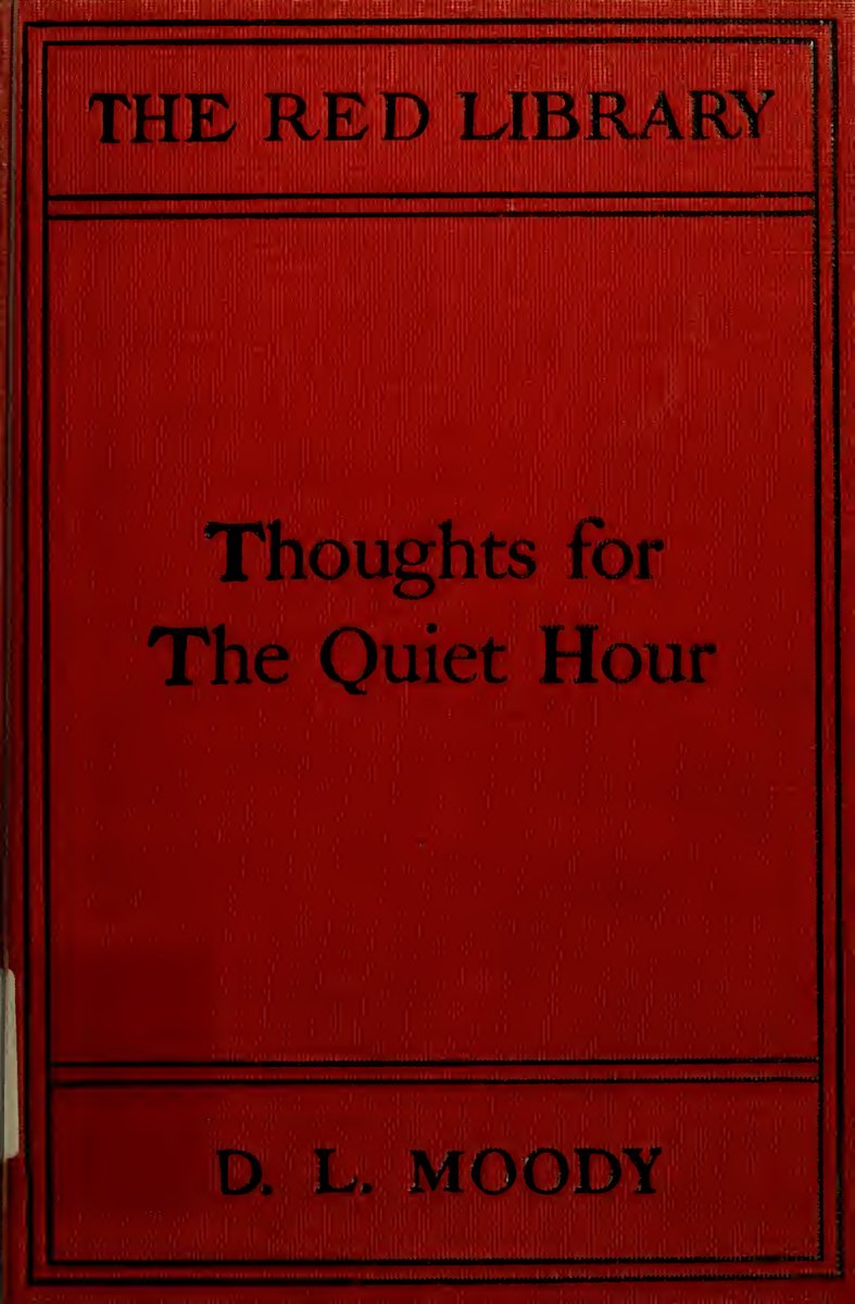 Book cover: Thoughts for the Quiet Hour / నిశ్శబ్ద గడియకు ఆలోచనలు — D. L. Moody