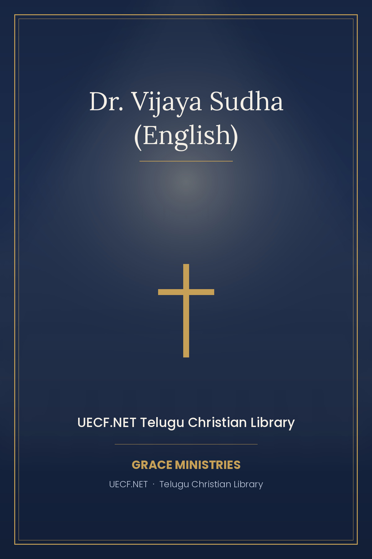 Cover photograph of Dr. Vijaya Sudha (English)