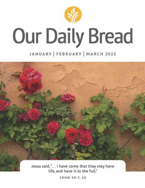 Cover of Our Daily Bread, January–March 2025