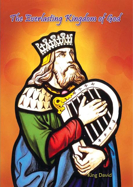 Cover photograph of The Everlasting Kingdom of King David
