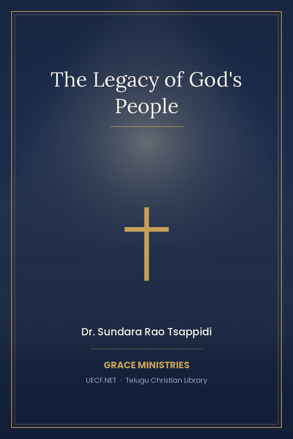 Cover photograph of The Legacy of God's People